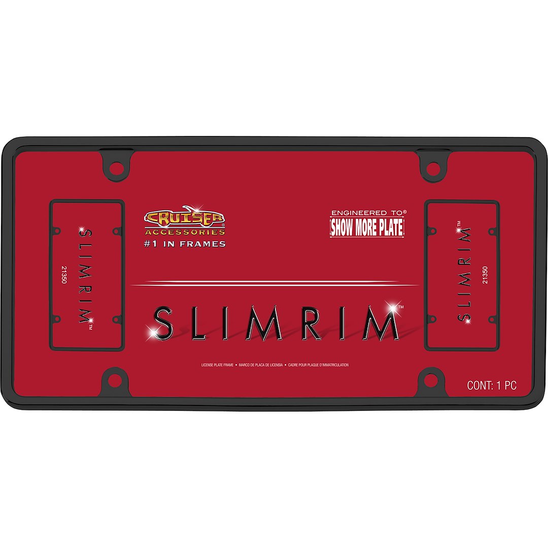Cruiser 21350 License Plate Frame||21350_P01-Slim-Rim_Black-Inpack.Jpg||86||c3421350||1108932