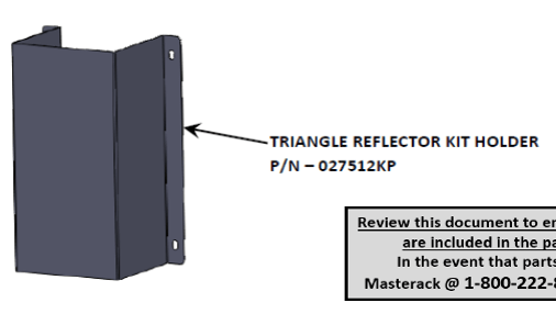 Masterack 027512kp Emergency Reflector Kit Holder||027512kp_1.Png||86||mst027512kp||2217334