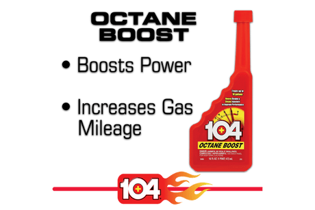 104+ Octane Boost 10406 Fuel Additive||10406_R.Png||86||t9310406||2324009