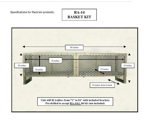 Rack-Em Ra-14a/B Trailer Cargo Basket||ra-14-Basket-Kit-48.Jpg||86||rkmra14ab||1699509
