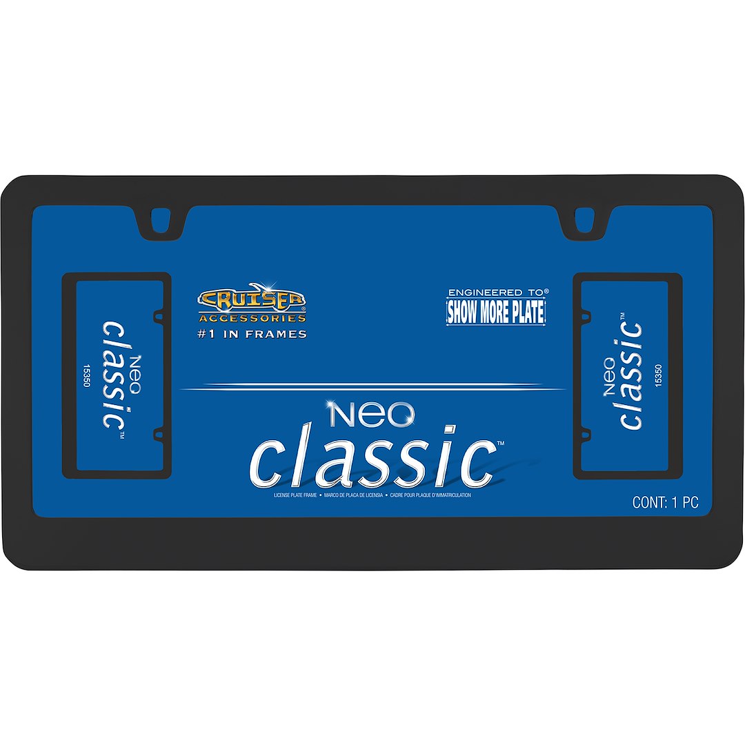 Cruiser 15350 License Plate Frame||15350_P01-Neo-Classic_Black-Inpack.Jpg||86||c3415350||876185