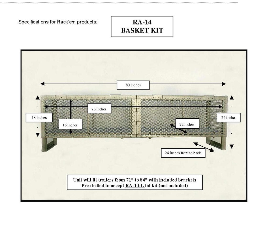 Rack-Em Ra-14a/B Trailer Cargo Basket||ra-14-Basket-Kit-48.Jpg||86||rkmra14ab||2151342